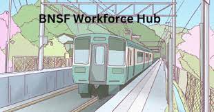 How can I receive proper training on using BNSF Workforce Hub?