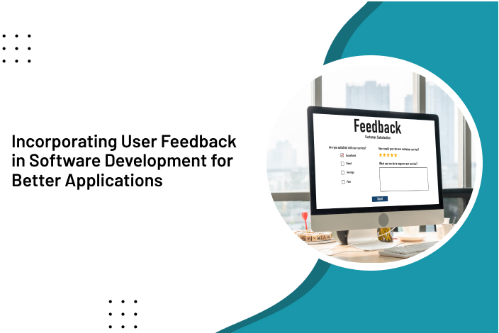 User Feedback in Software Development