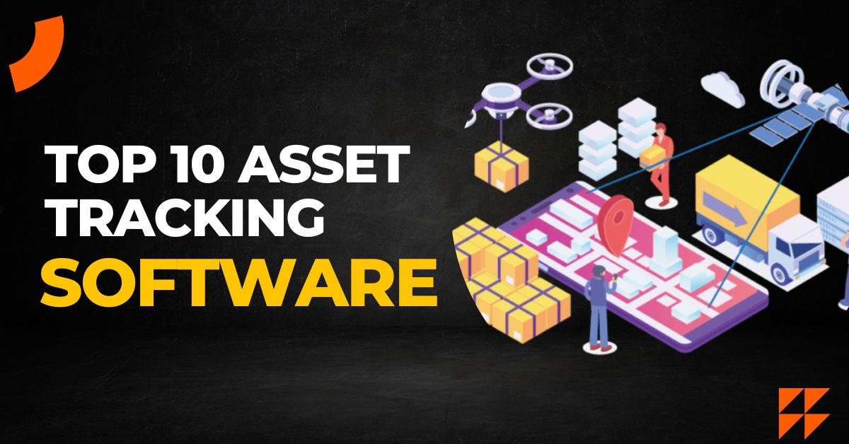 top 10 asset tracking software