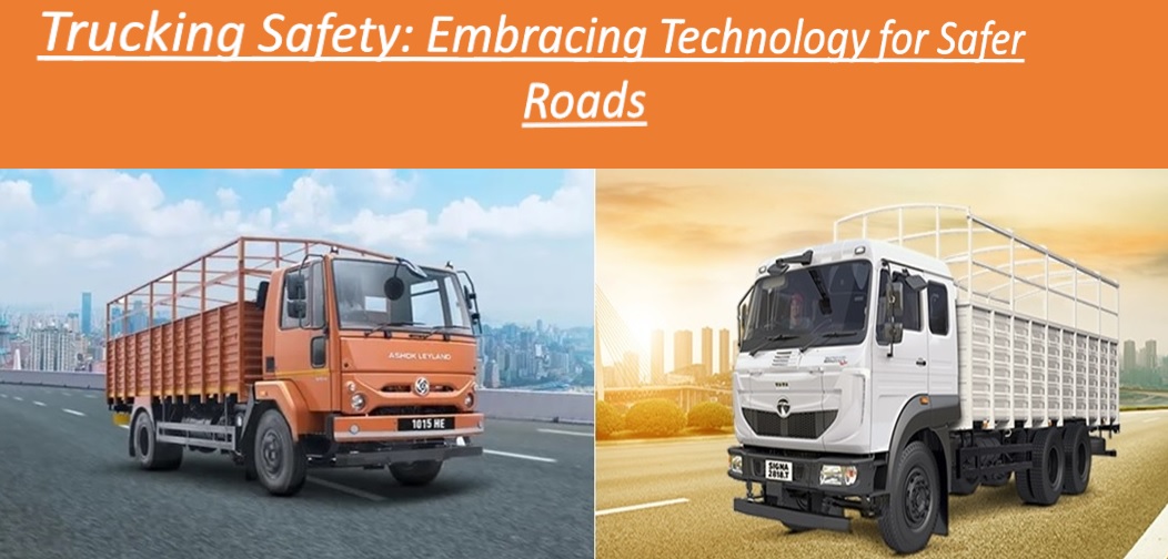 Trucking Safety: Embracing Technology for Safer Roads