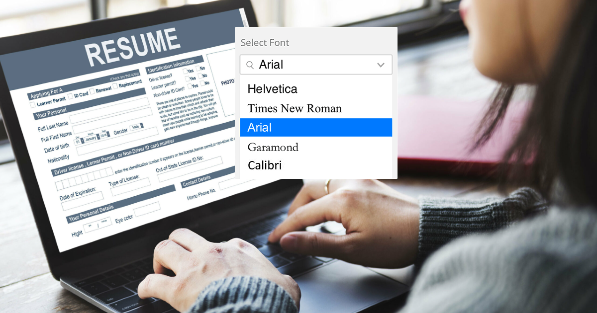 What is the Best Font Size and Style For Your Resume