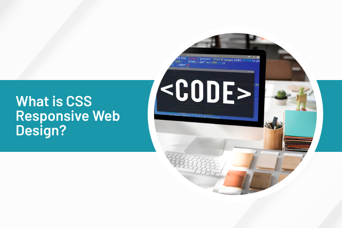CSS Responsive Web Design