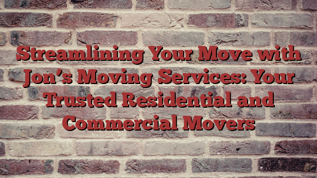 Residential and Commercial Movers