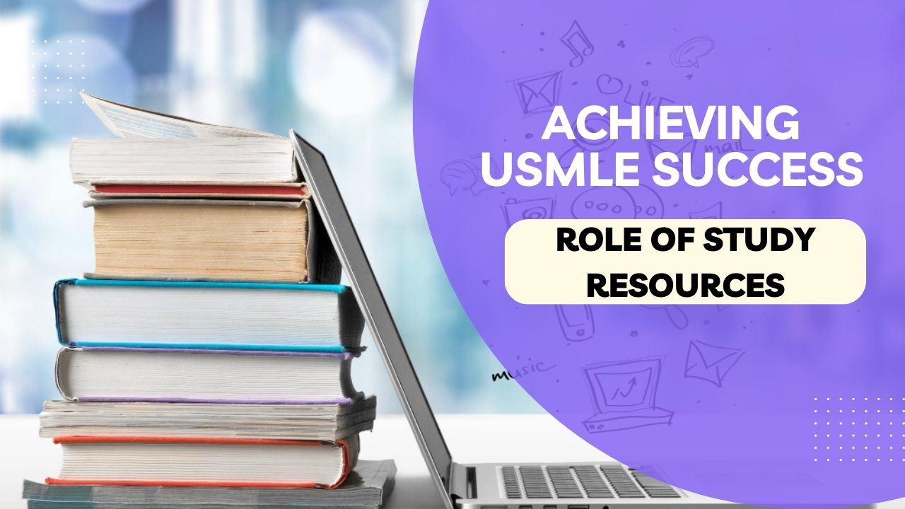 Mastering USMLE with Effective Study Resources