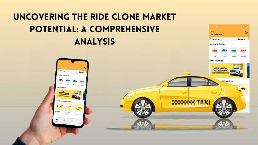 Uncovering the Ride Clone Market Potential A Comprehensive Analysis