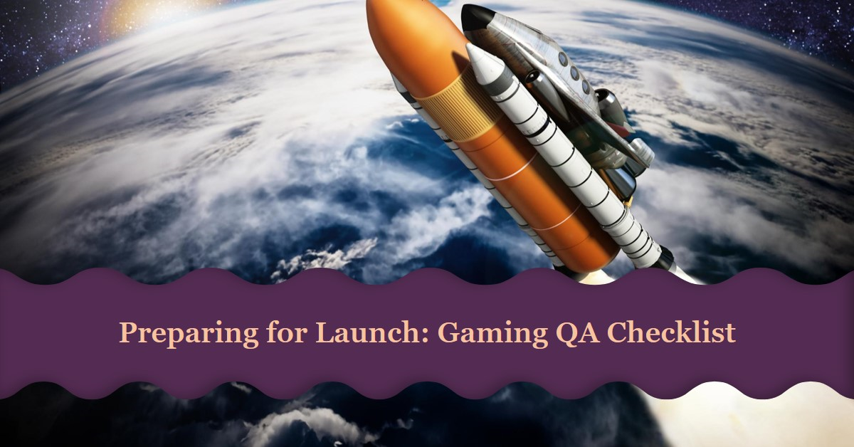 Gaming QA Checklist