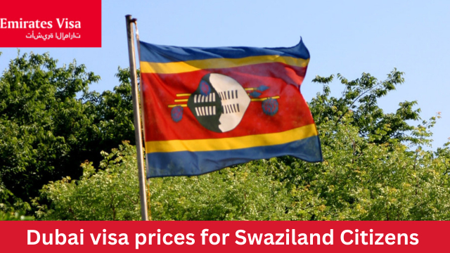 Apply Dubai Visa for Swaziland Citizens