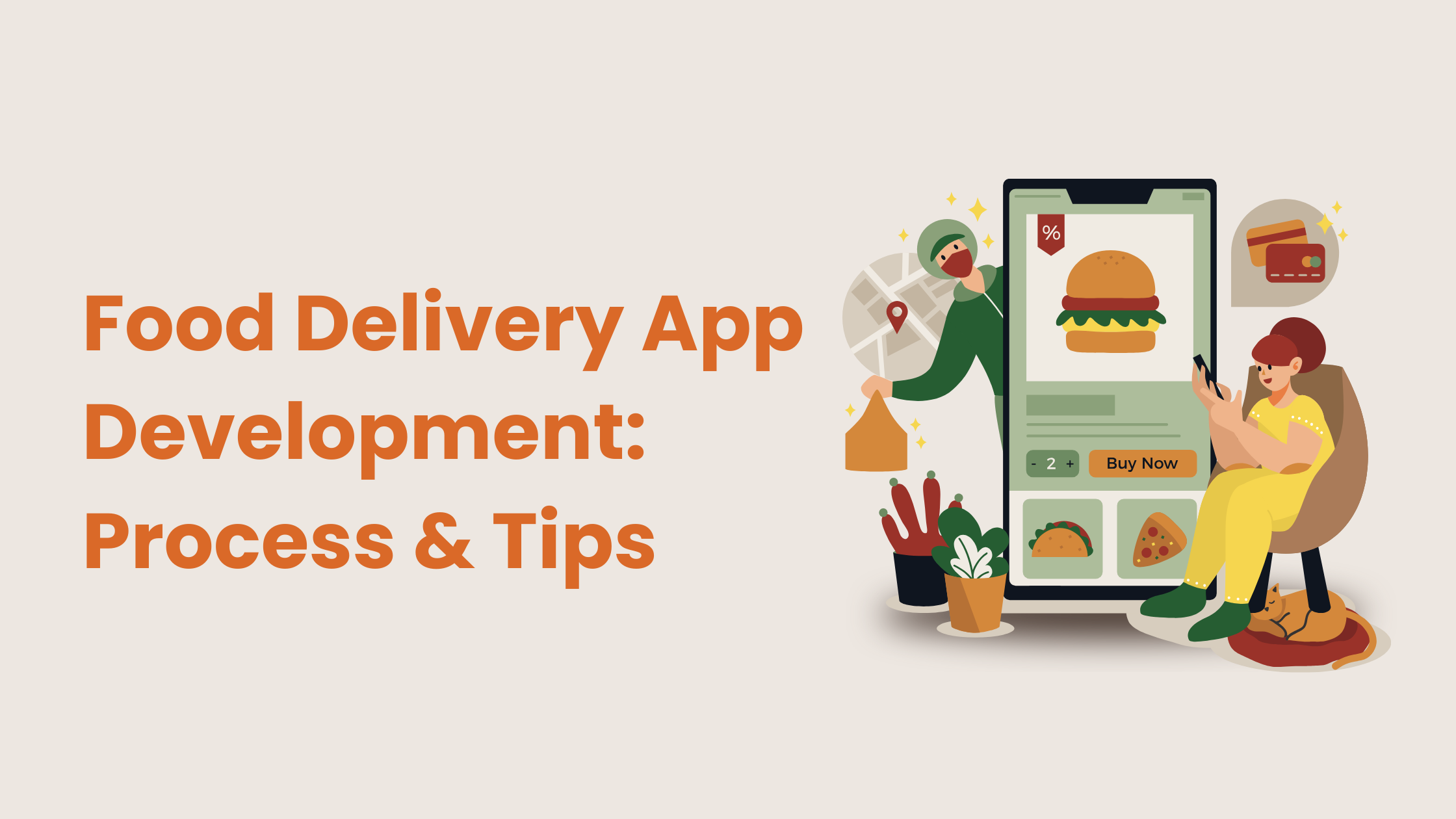 Food Delivery App Development: Process & Tips