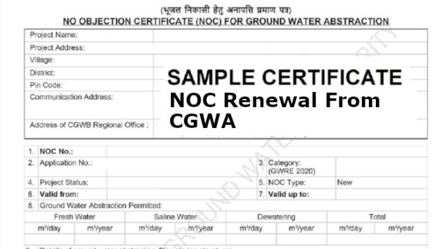 Understanding CGWA Guidelines for NOC Renewal