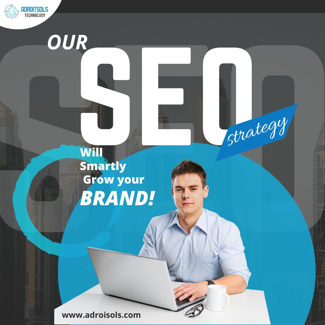 Onsite SEO in UK | Adroitsols Technology | Your Trusted IT Partner across the UK