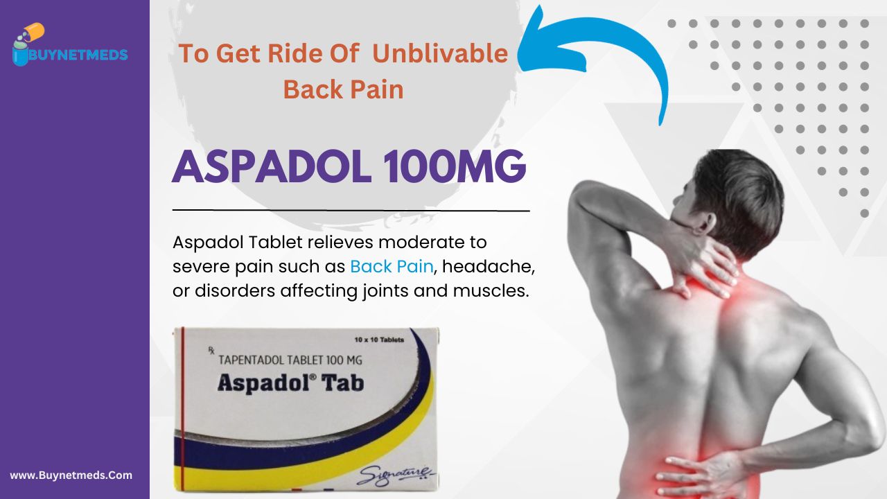 Back Pain - Aspadol 100mg