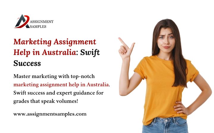 Marketing Assignment Help in Australia: Swift Success