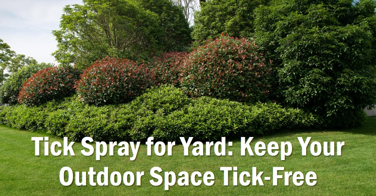 Tick Spray for Yard