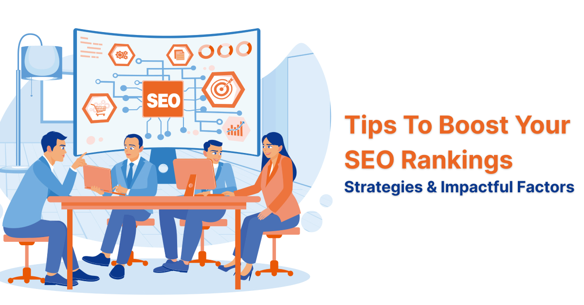 Tips To Boost Your SEO Rankings