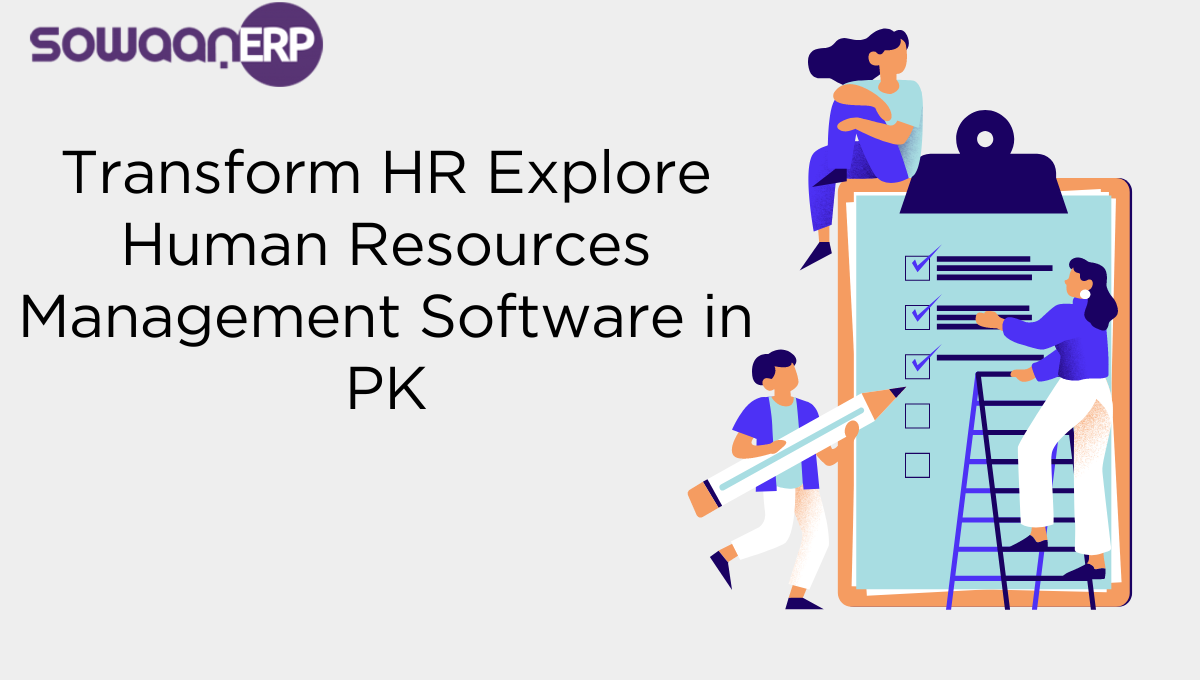 Transform HR: Explore Human Resources Management Software in PK